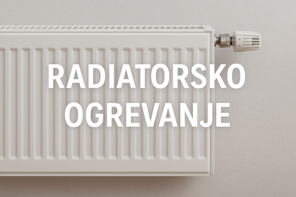 radiatorsko ogrevanje